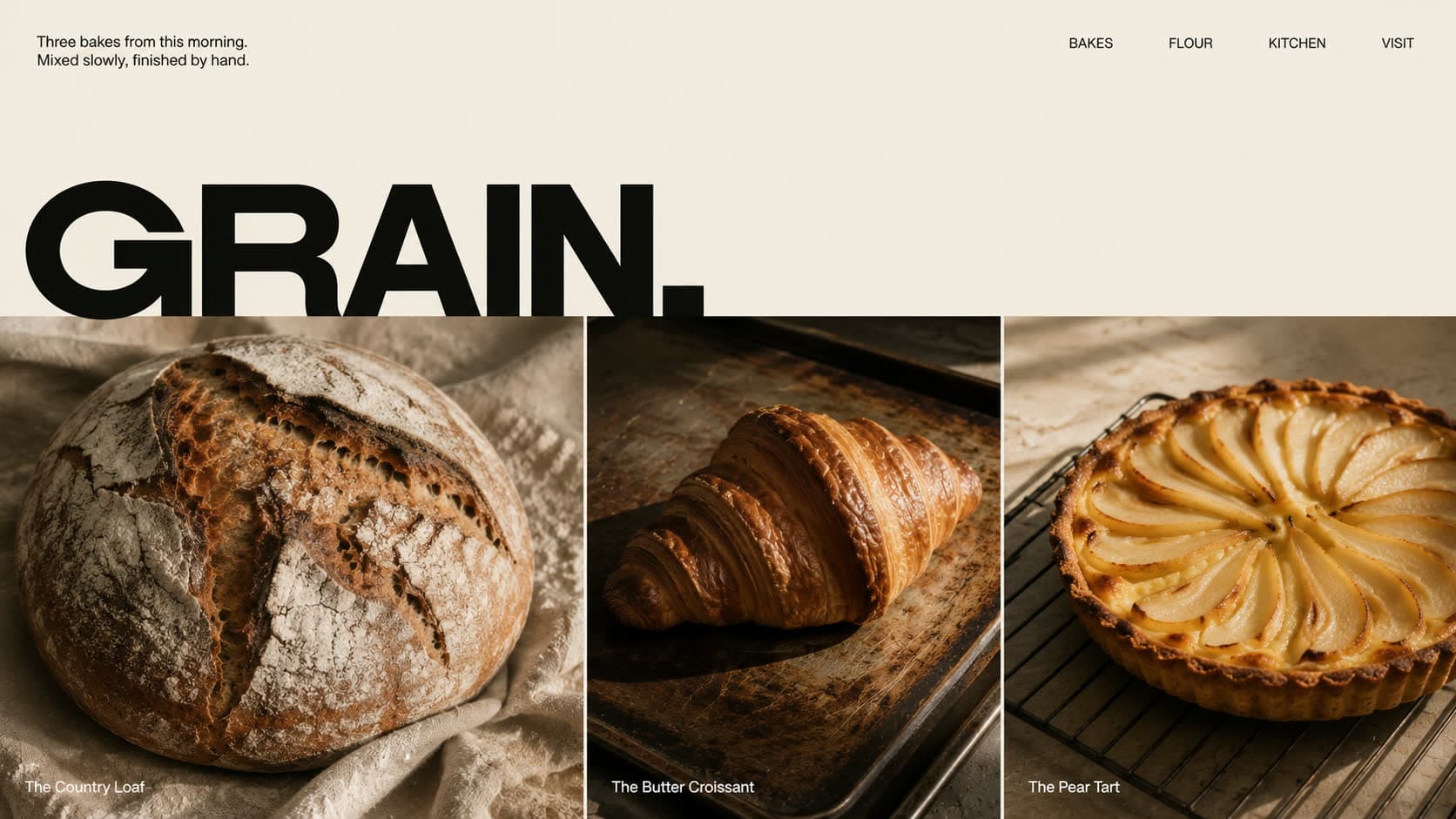 GRAIN bakery hero section, headline over sourdough, croissant and pear tart panels